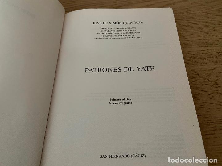 Libros de segunda mano: PATRONES DE YATE - JOSE DE SIMON QUINTANA - 1997 - Foto 2
