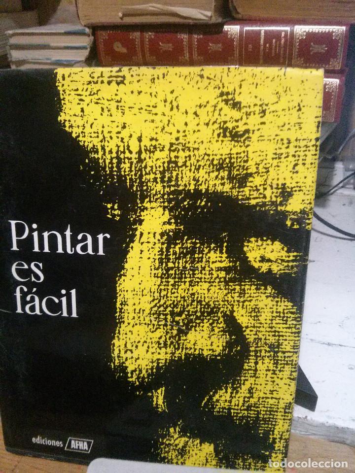 Libros de segunda mano: PINTAR ES FACIL, ED. AFHA - Foto 1