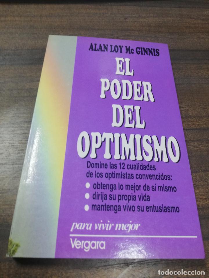 Libros de segunda mano: EL PODER DEL OPTIMISMO. ALAN LOY MC GINNOS. VERGARA. 1993. - Foto 1