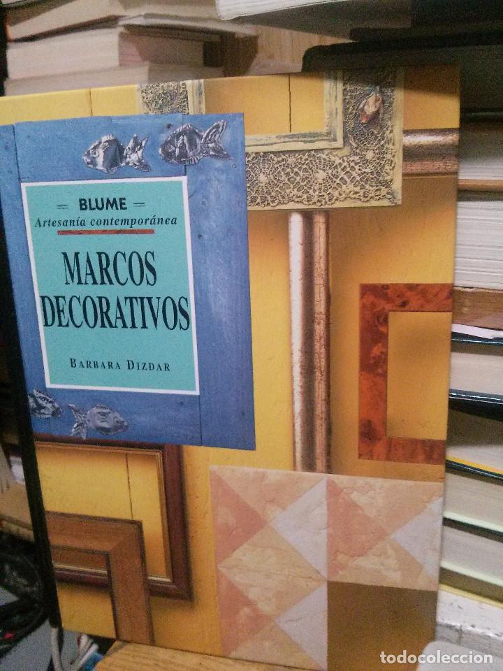 Libros de segunda mano: MARCOS DECORATIVOS, BARBARA DIZDAR, ED. BLUME - Foto 1