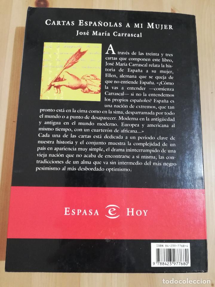 Libros de segunda mano: CARTAS ESPA&Ntilde;OLAS A MI MUJER (JOS&Eacute; MAR&Iacute;A CARRASCAL) - Foto 6