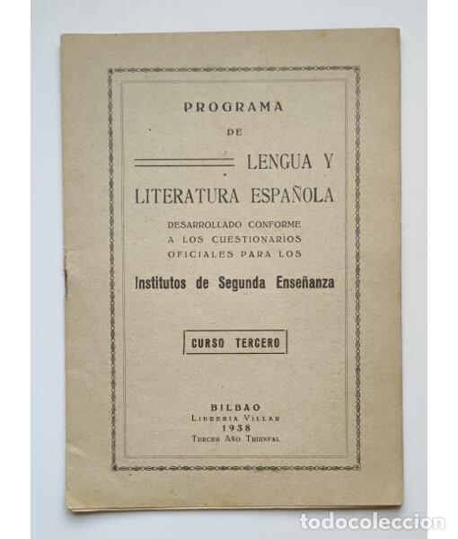 Libros de segunda mano: PROGRAMA DE LENGUA Y LITERATURA ESPA&Ntilde;OLA DESARROLLADO CONFORME A LOS CUESTIONARIOS OFICIALES PARA LO