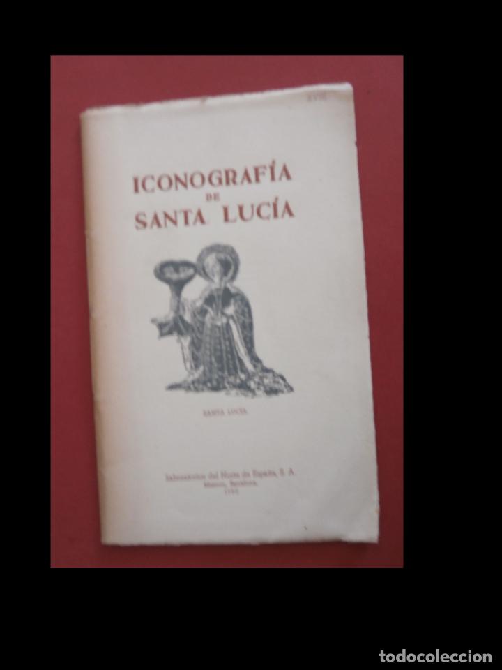 Libri di seconda mano: Iconograf&iacute;a de Santa Lucia.