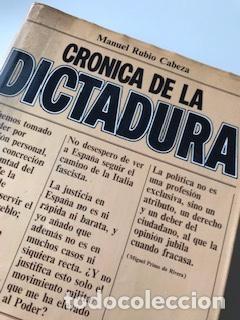 Libros de segunda mano: CR&Oacute;NICA DE LA DICTADURA, MANUEL RUBIO CABEZA - Foto 1