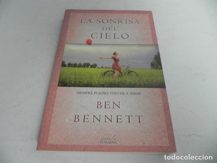 Libros de segunda mano: LA SONRISA DEL CIELO (BEN BENNETT) VERGARA-2012 - Foto 2