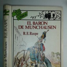 Libros de segunda mano: EL BARON DE MUNCHAUSEN 1985 R. E. RASPE 1ª EDICIÓN ANAYA TUS LIBROS 53. Lote 219208148
