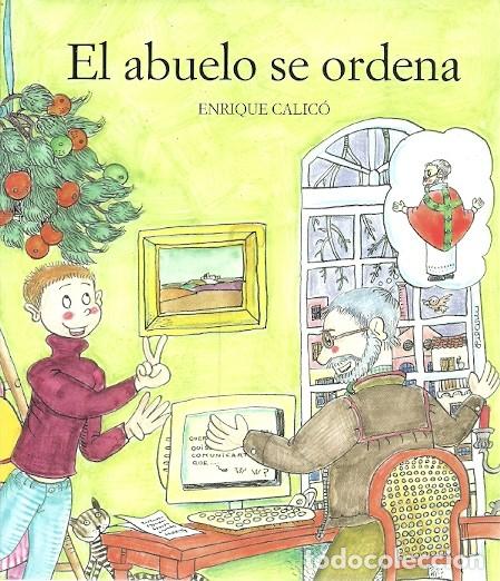 Libros de segunda mano: EL ABUELO SE ORDENA ENRIQUE CALICO - Foto 1