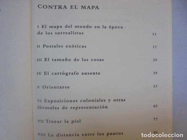 Libros de segunda mano: CONTRA EL MAPA. ESTRELLA DE DIEGO. EDITORIAL SIRUELA. 2008. - Foto 5