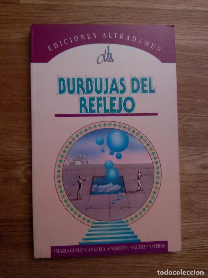 Libros de segunda mano: BURBUJAS DEL REFLEJO / MARIA GEMA - Foto 1