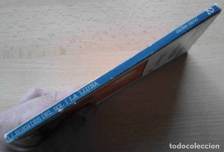 Libros de segunda mano: Llegendes del Sol i la Lluna (Carles Cano) Gregal 1986 - Foto 3