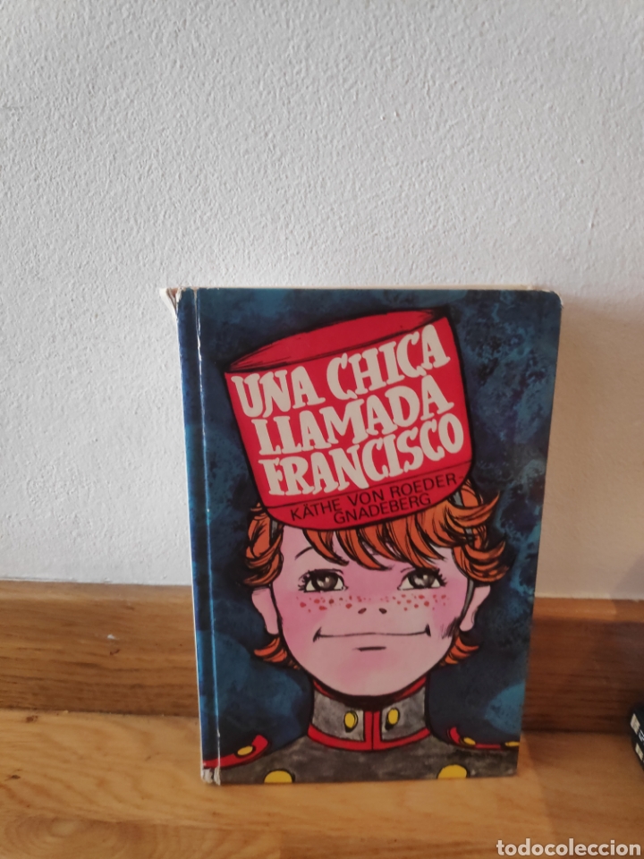 Libros de segunda mano: Una chica llamada Francisco Khate von Roeder