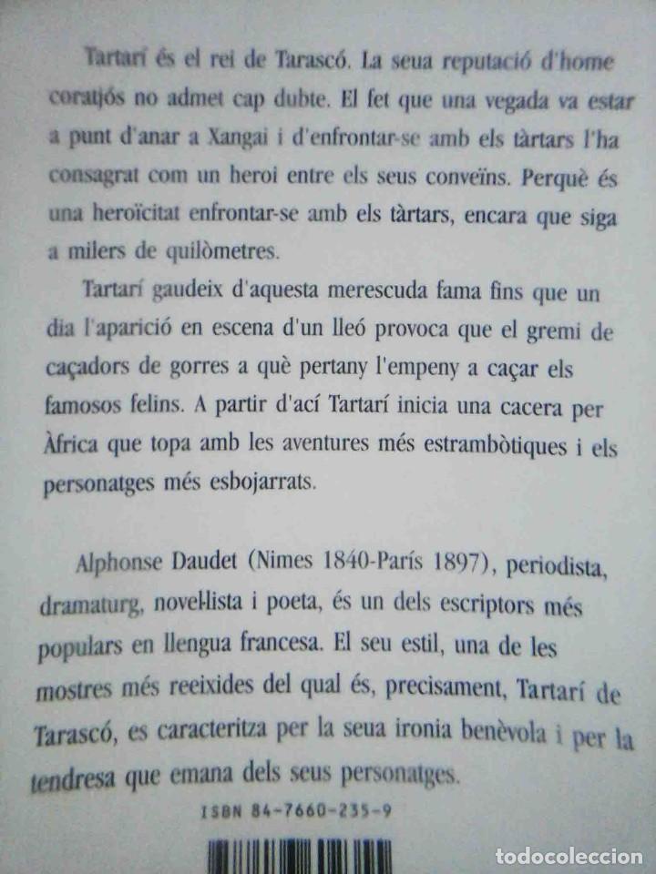 Libros de segunda mano: Tartar&iacute; de Tarasc&oacute; (Alphonse Daudet) Bromera 1995 - Foto 3