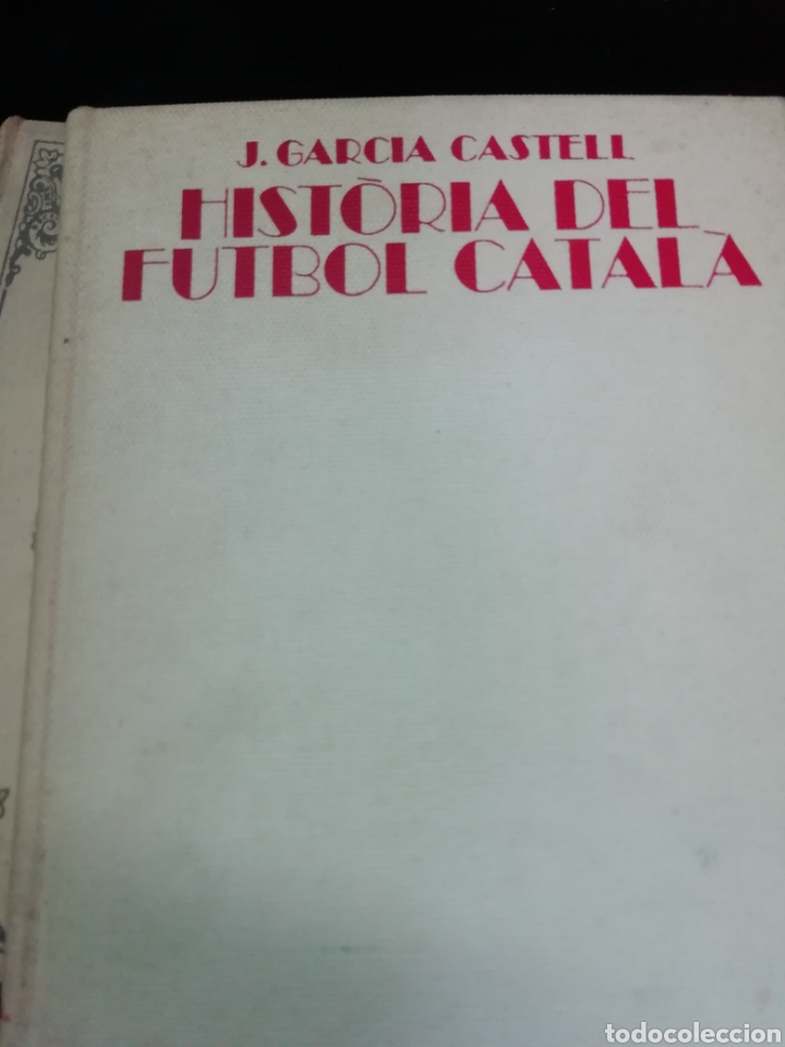 Libros de segunda mano: Historia del f&uacute;tbol catala - Foto 28