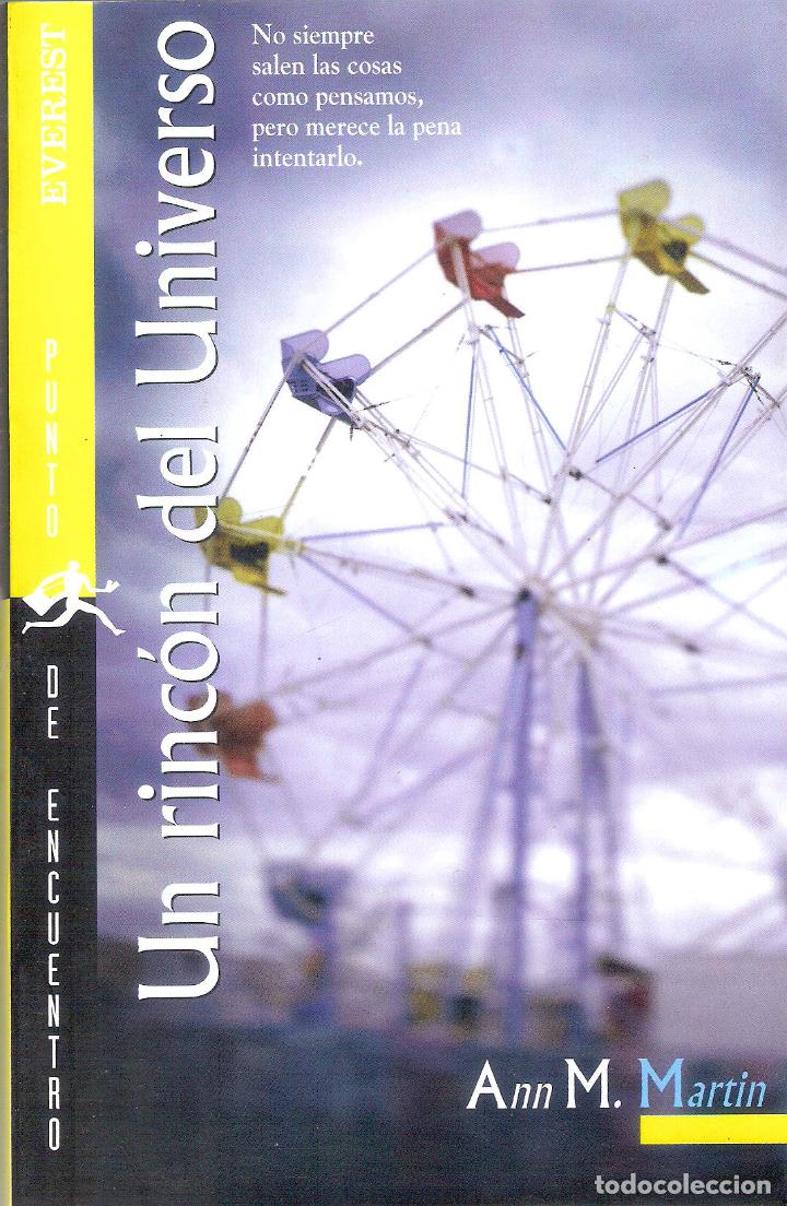Libros de segunda mano: UN RINC&Oacute;N DEL UNIVERSO - ANN M. MARTIN - Foto 1