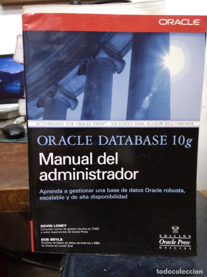 Libros de segunda mano: Manual del administrador, Oracle Database 10g. L.8136-899 - Foto 1