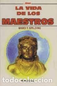 Libros de segunda mano: la vida de los maestros Baird T Spalding - Foto 1