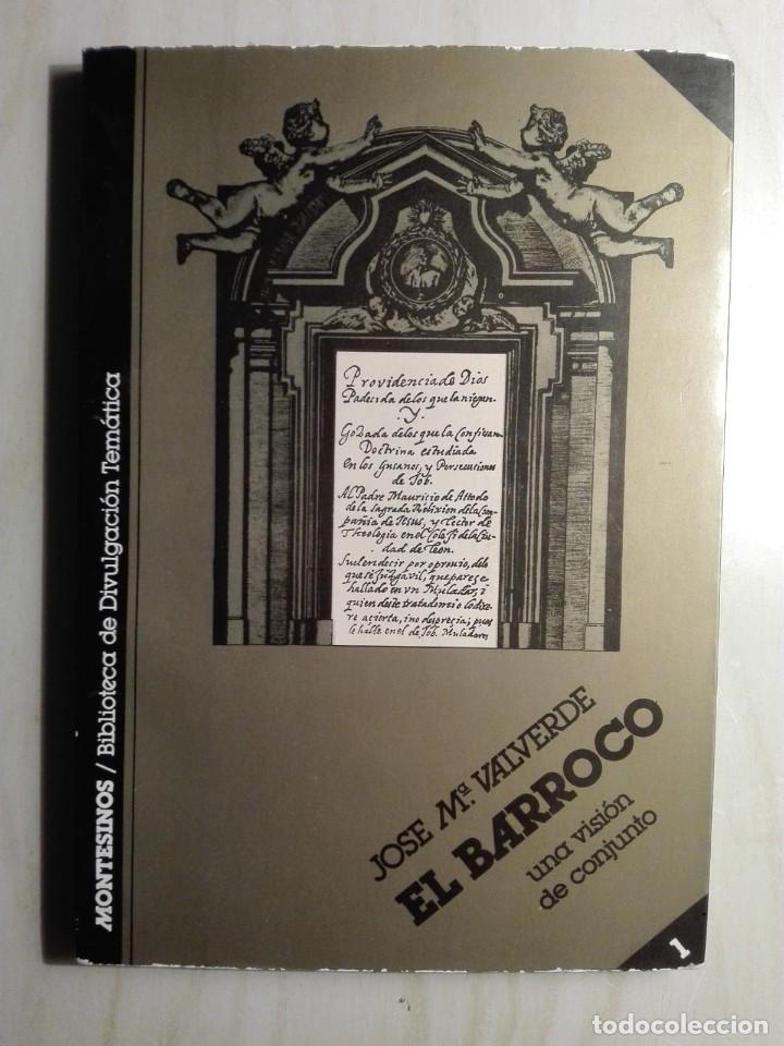 Libros de segunda mano: LIBRO 1981 - EL BARROCO / JOSE M&ordf; VALVERDE - 132PG 150GR - - Foto 1