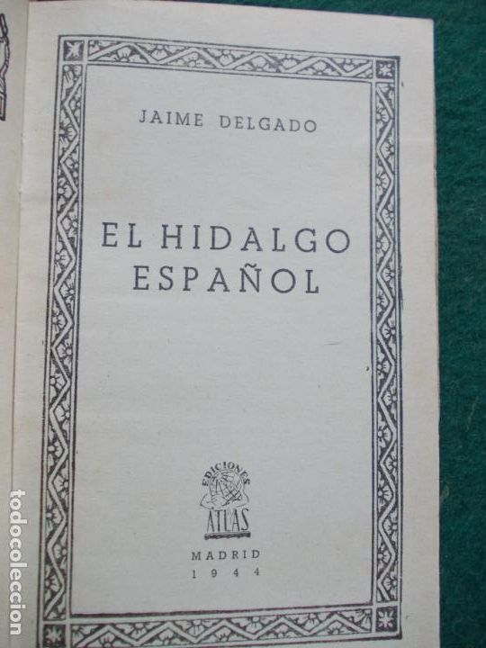 Libros de segunda mano: COLECCION CISNEROS 1944 EL HIDALGO ESPA&Ntilde;OL - Foto 2