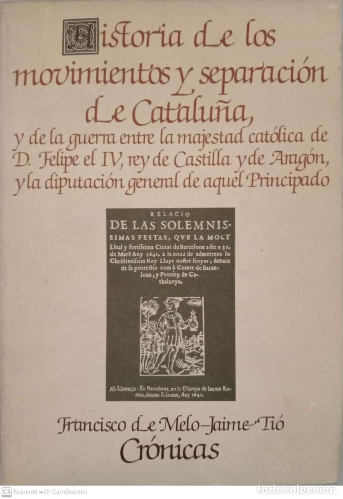 Libros de segunda mano: Cr&oacute;nicas [Francisco de Melo, Jaime Ti&oacute;] - Foto 1