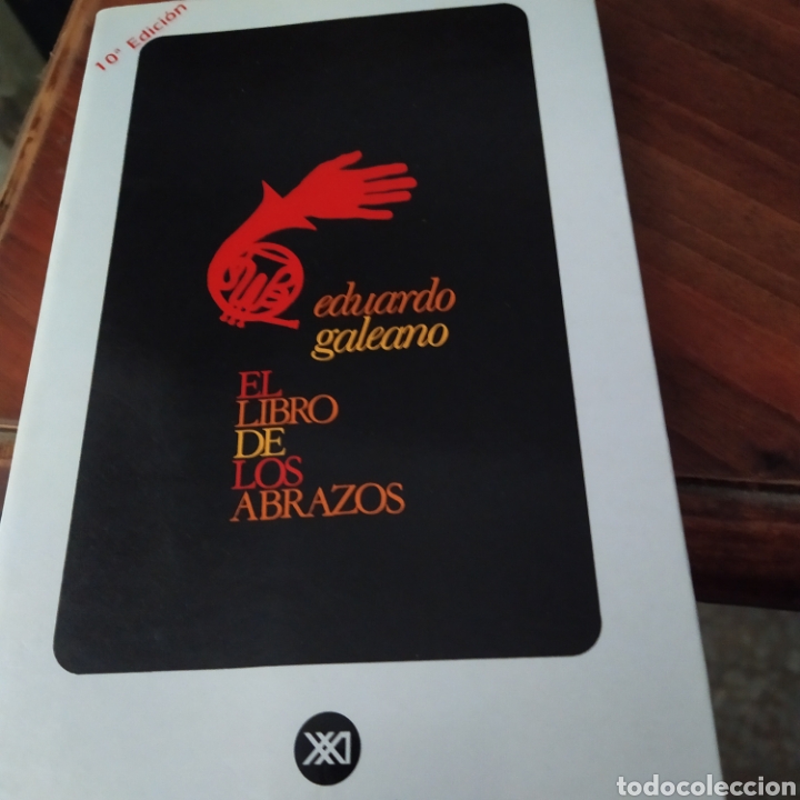 Libros de segunda mano: El libro de los abrazos Eduardo Galeano 265 p&aacute;ginas dedicado - Foto 1