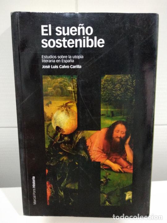 Libros de segunda mano: EL SUE&Ntilde;O SOSTENIBLE - Foto 1