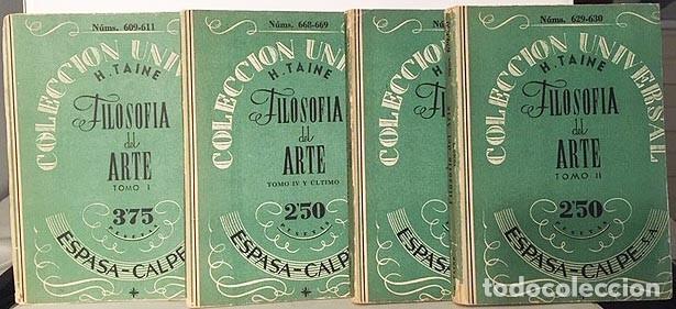 Libros de segunda mano: H. Taine : Filosof&iacute;a del Arte. (4 tomos. Calpe. Completa) - Foto 1