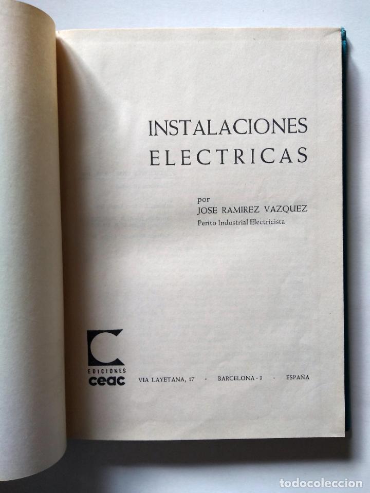 Libros de segunda mano: INSTALACIONES EL&Eacute;CTRICAS I Y II | RAMIREZ V&Aacute;ZQUEZ | CEAC 1966 - Foto 5