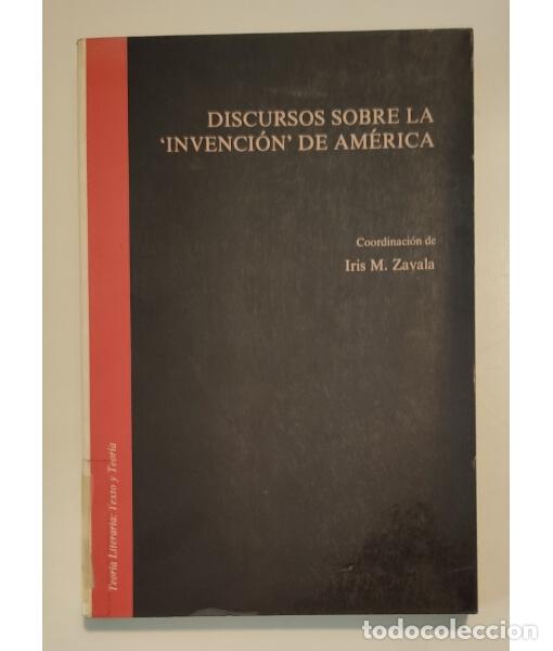Second hand books: DISCURSOS SOBRE LA INVENCI&Oacute;N DE AM&Eacute;RICA. VV.AA. Ediciones Rodopi. 1992.