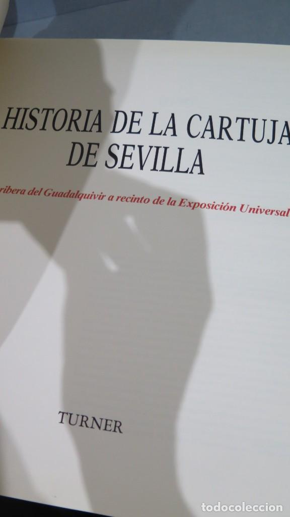 Libros de segunda mano: HISTORIA DE LA CARTUJA DE SEVILLA. TURNER - Foto 2