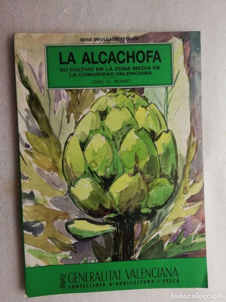 Libros de segunda mano: LA ALCACHOFA - JOSE C. BONET - Foto 1
