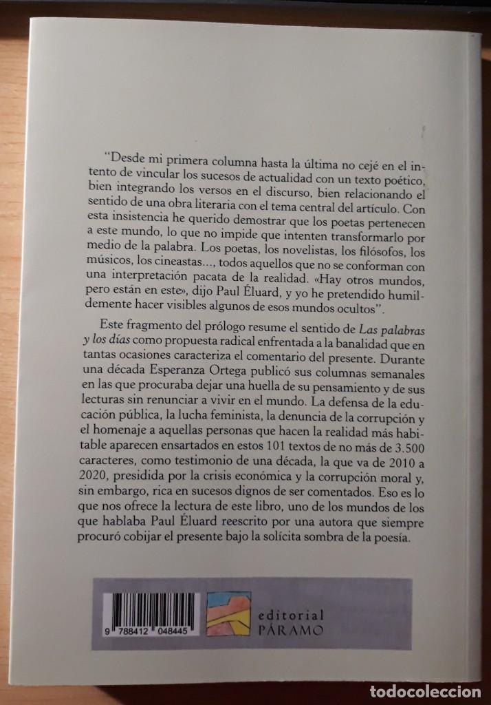 Libros de segunda mano: LAS PALABRAS Y LOS D&Iacute;AS / ESPERANZA ORTEGA / EDITORIAL P&Aacute;RAMO - Foto 2