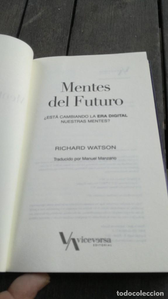 Libros de segunda mano: MENTES DEL FUTURO - RICHARD WATSON - UVIECVERSA AB-102 - Foto 5