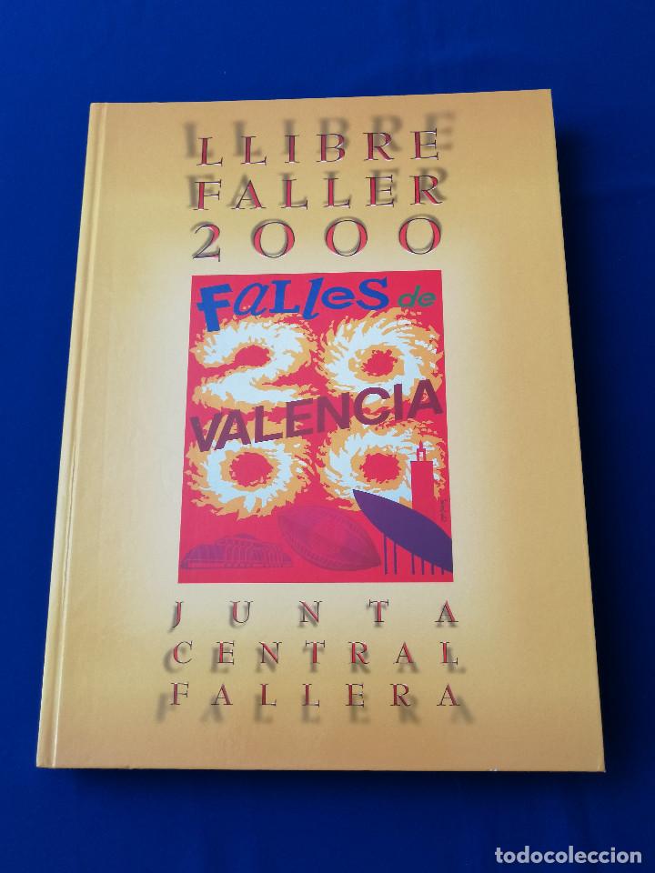Libros de segunda mano: LIBRO FALLERO JUNTA CENTRAL FALLERA 2000 - Foto 2