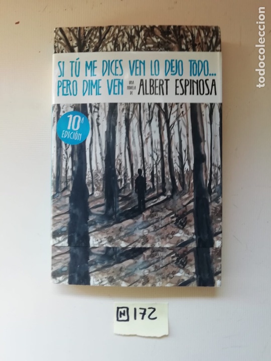 Libros de segunda mano: Si t&uacute; me dices ven lo dejo todo - Foto 1