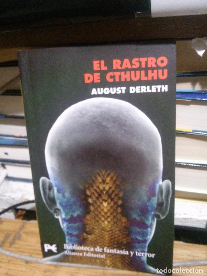 Libros de segunda mano: EL RASTRO DE CTHULHU, AUGUST DERLETH, ED. ALIANZA - Foto 1