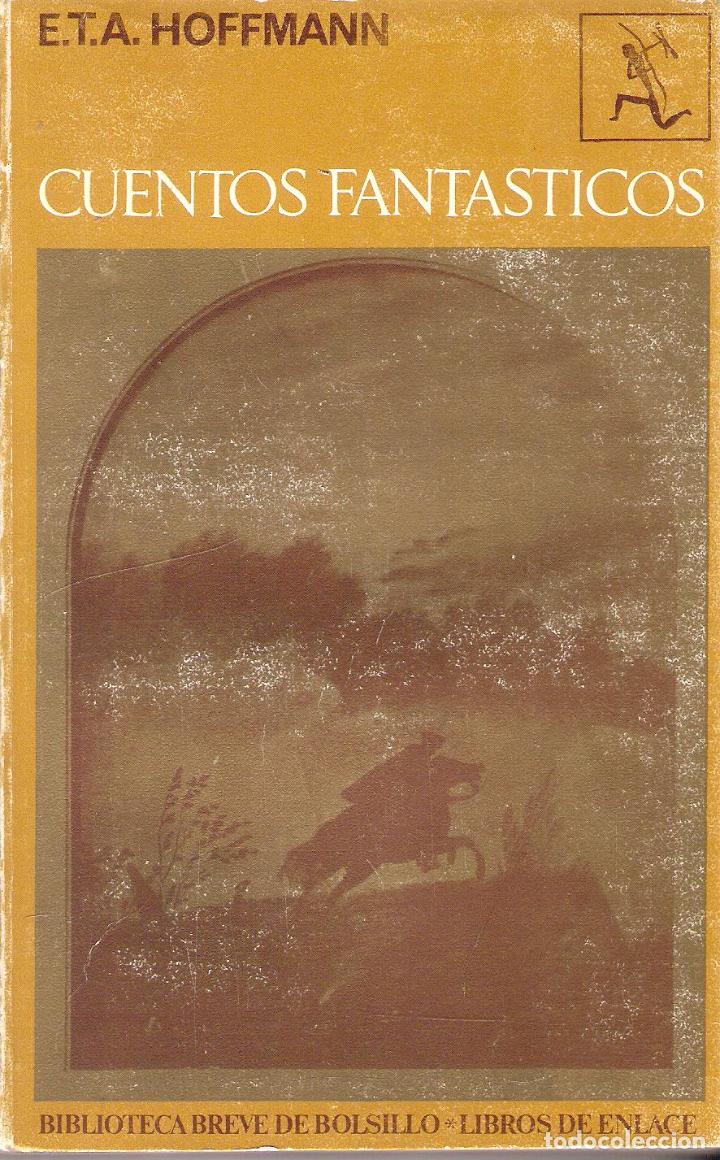 Libros de segunda mano: CUENTOS FANTASTICOS - E.T.A. HOFFMANN - Foto 1