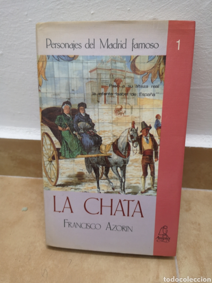 Libros de segunda mano: La chata de Francisco Azorin - Foto 1