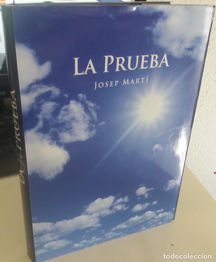 Libros de segunda mano: LA PRUEBA - MART&Iacute;, JOSEP - Foto 1
