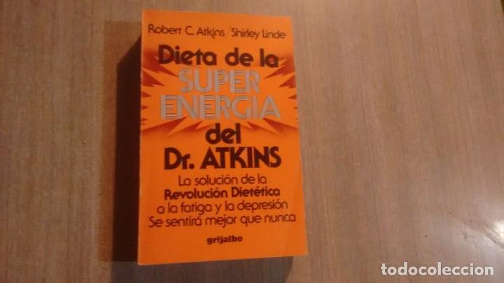 Libros de segunda mano: SUPER ENERGIA - ROBERT C. ATKINS / SHIRLEY LINDE - - Foto 1
