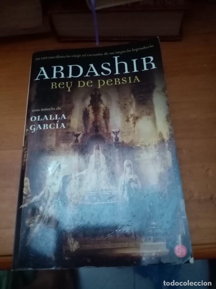 Libros de segunda mano: ARDASHIR. REY DE PERSIA. OLALLA GARCIA. EST16B1 - Foto 1