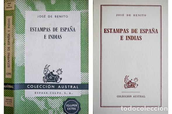 Libros de segunda mano: BENITO, Jos&eacute; de. Estampas de Espa&ntilde;a e Indias. 1961 (&ldquo;Austral&rdquo;). - Foto 1