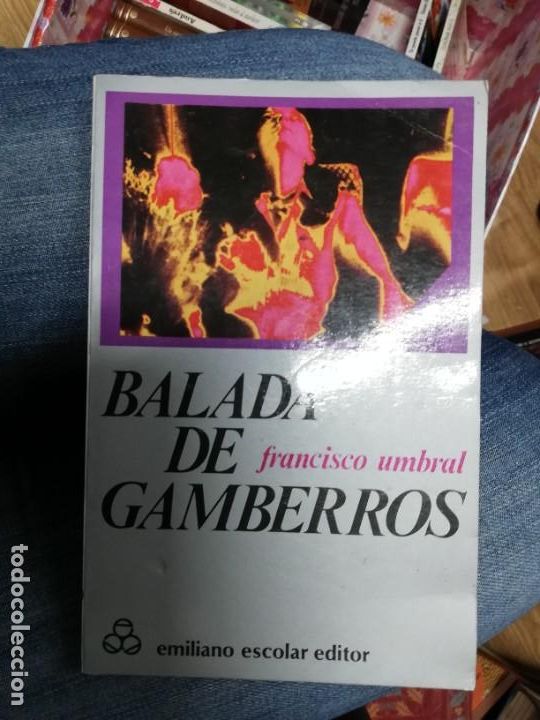 Libros de segunda mano: Balada de gamberros. Francisco Umbral - Foto 1