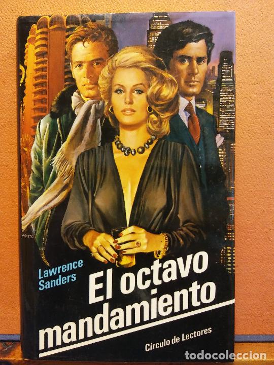 Libros de segunda mano: EL OCTAVO MANDAMIENTO. LAWRENCE SANDERS. C&Iacute;RCULO DE LECTORES - Foto 1