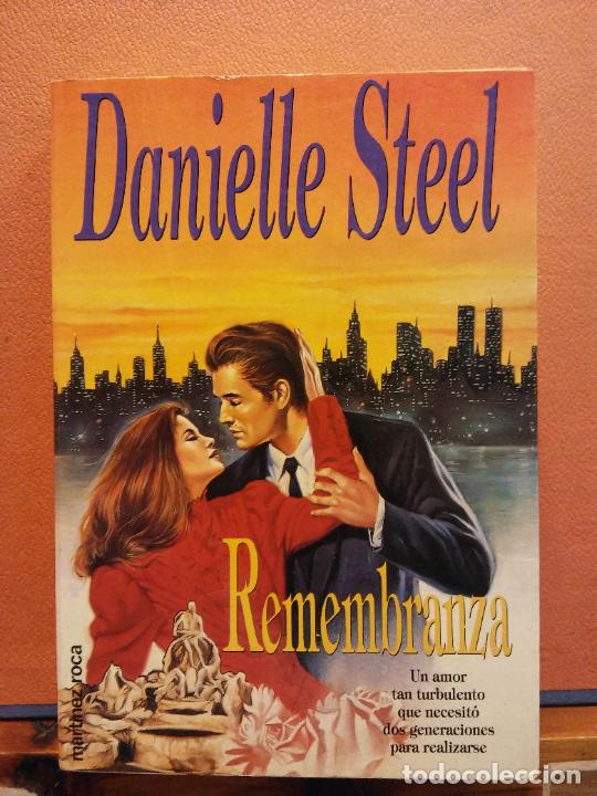 Libros de segunda mano: REMEMBRANZA. DANIELLE STEEL. EDITORIAL MARTINEZ ROCA - Foto 1