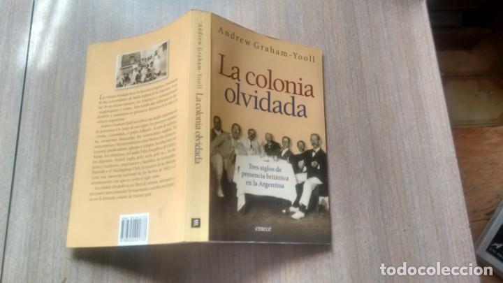 Libros de segunda mano: ANDREW GRAHAM-YOOLL - LA COLONIA OLVIDADA - Foto 2