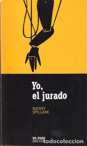Libros de segunda mano: Yo, el jurado - Spillane, Mickey - Foto 1