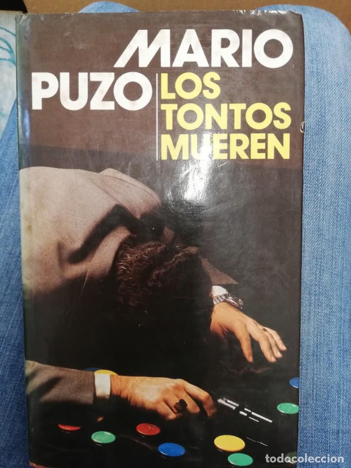 Libros de segunda mano: Los tontos mueren. Mario Puzo - Foto 1