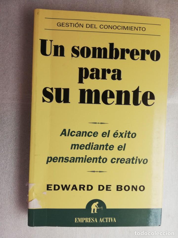 Libros de segunda mano: UN SOMBRERO PARA SU MENTE - EDWARD DE BONO - Foto 1