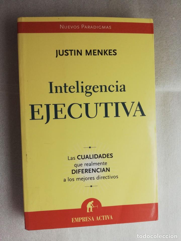 Libros de segunda mano: INTELIGENCIA EJECUTIVA - JUSTIN MENKES - Foto 1