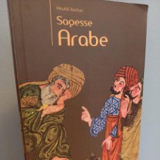 Libros de segunda mano: SAPESSE ARABE, MOUFDI BACHARI, EDITIONS BACHARI, 2008